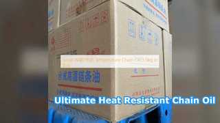 Great Wall High Temperature Chain Oil SHT518 Performance
